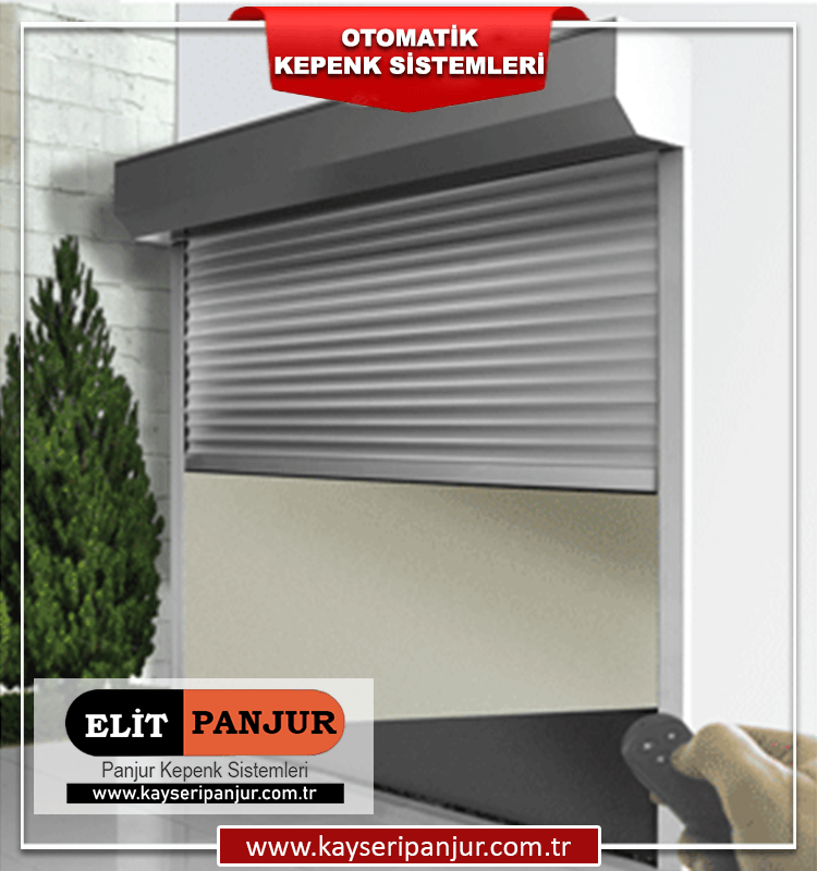 Kayseri Otomatik Kepenk Sistemleri Kullanım